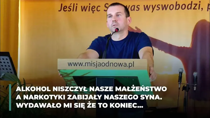 ŚWIADECTWO UWOLNIENIA Tadka z Wisły-  DNI NOWEJ SZANSY Ustroń Teen Challenge WISŁA